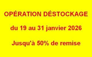 Grand Déstockage à CESSY du 19 au 31 janvier 2026