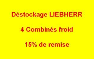 Déstockage combinés froid LIEBHERR : remise 15%